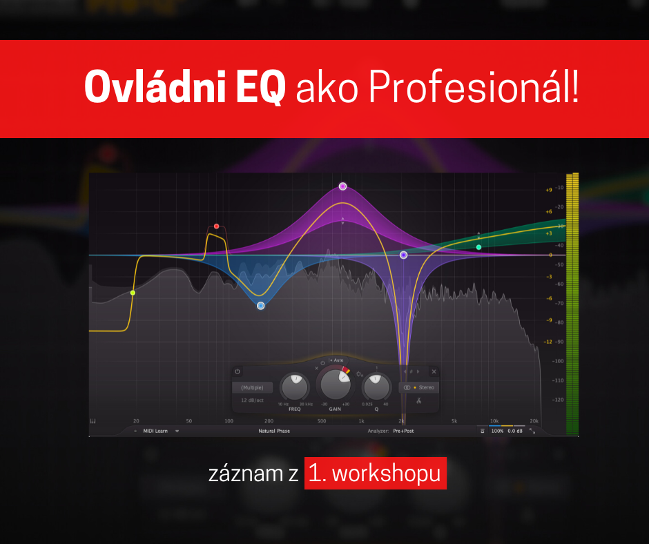 Ovládni EQ ako Profesionál! (záznam workshopu)